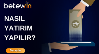 Betewin’de Nasıl Yatırım Yapılır
